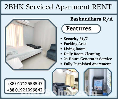 Fully Furnished 2 Bedroom Apartment RENT in Bashundhara R/A.